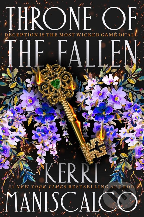 Kniha: Throne of the Fallen (Kerri Maniscalco). Hodder and Stoughton, 2023 Kniha: Throne of the Fallen (Kerri Maniscalco). Hodder and Stoughton, 2023