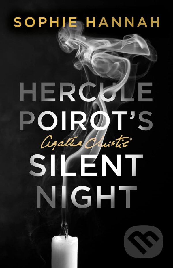 Kniha: Hercule Poirot's Silent Night (Sophie Hannah). HarperCollins, 2023 Kniha: Hercule Poirot's Silent Night (Sophie Hannah). HarperCollins, 2023