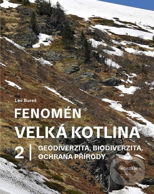 Kniha: Fenomén Velká kotlina 2 (Leo Bureš). Academia, 2023 Kniha: Fenomén Velká kotlina 2 (Leo Bureš). Academia, 2023