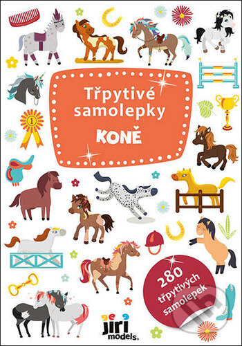 Třpytivé samolepky: Koně (Jiří Models). Jiří Models, 2023 Třpytivé samolepky: Koně (Jiří Models). Jiří Models, 2023