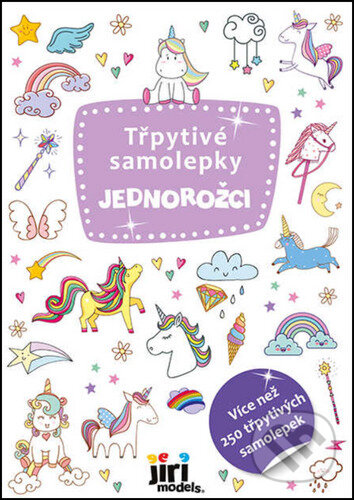 Třpytivé samolepky: Jednorožci (Jiří Models). Jiří Models, 2023 Třpytivé samolepky: Jednorožci (Jiří Models). Jiří Models, 2023