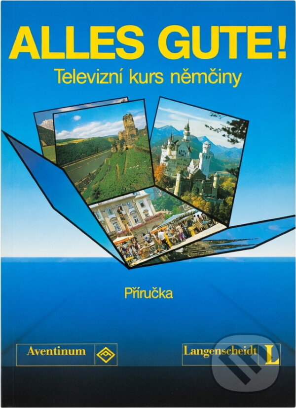Kniha: Alles Gute! : televizní kurs němčiny : příručka (Dieter Strauss a Ralf A. Baltzer). Langenscheidt, 1991 Kniha: Alles Gute! : televizní kurs němčiny : příručka (Dieter Strauss a Ralf A. Baltzer). Langenscheidt, 1991