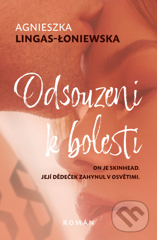 Kniha: Odsouzeni k bolesti (Agnieszka Lingas-Łoniewska). Red, 2023 Kniha: Odsouzeni k bolesti (Agnieszka Lingas-Łoniewska). Red, 2023