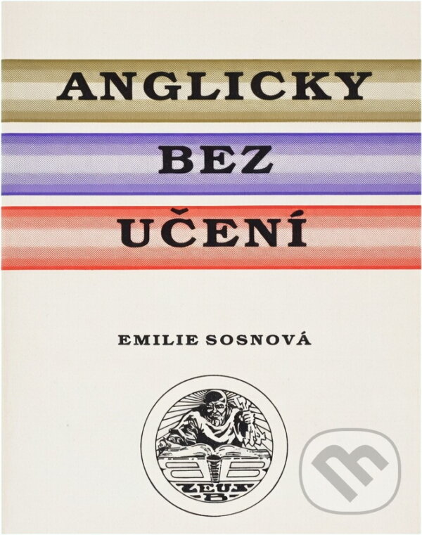 Kniha: Anglicky bez učení (Emilie Sosnová). , 1991 Kniha: Anglicky bez učení (Emilie Sosnová). , 1991