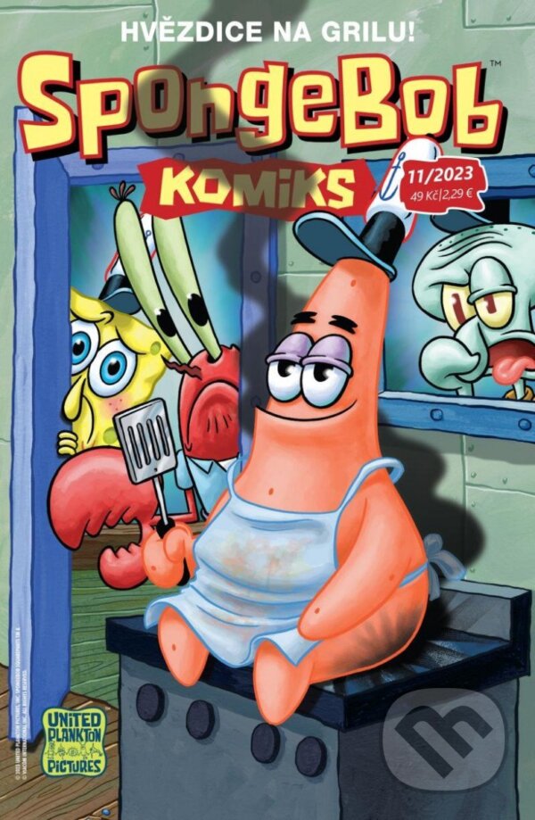 SpongeBob 11/2023: Hvězdice na grilu (Koletiv autorů). Crew, 2023 SpongeBob 11/2023: Hvězdice na grilu (Koletiv autorů). Crew, 2023