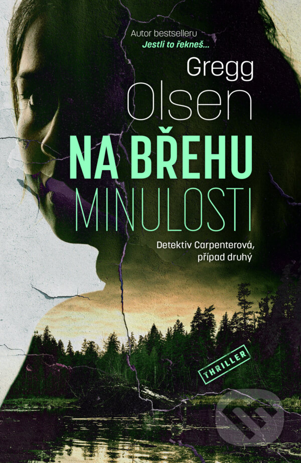 Kniha: Na břehu minulosti (Gregg Olsen). Vendeta, 2024 Kniha: Na břehu minulosti (Gregg Olsen). Vendeta, 2024