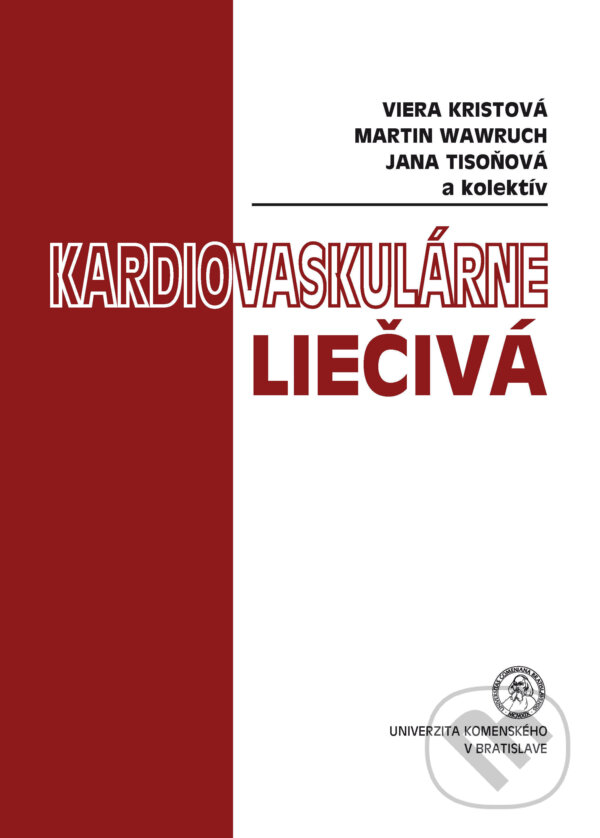 Kniha: Kardiovaskulárne liečivá (Viera Kristová). Univerzita Komenského Bratislava, 2019 Kniha: Kardiovaskulárne liečivá (Viera Kristová). Univerzita Komenského Bratislava, 2019