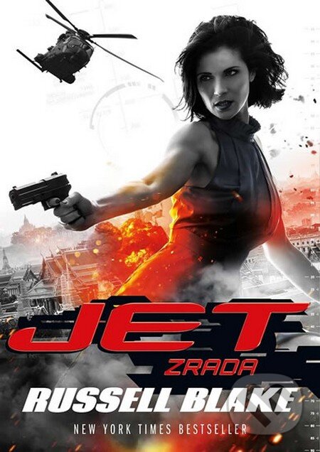 Kniha: Jet: Zrada (Russell Blake). Mystery Press, 2016 Kniha: Jet: Zrada (Russell Blake). Mystery Press, 2016