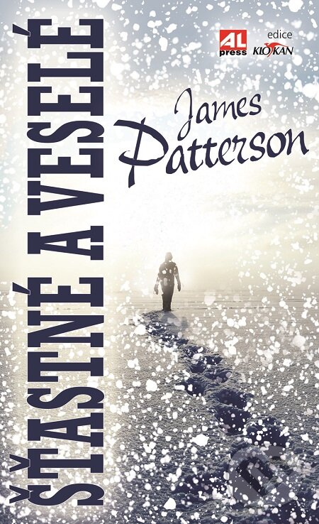 E-kniha: Šťastné a veselé (James Patterson). Alpress, 2015 E-kniha: Šťastné a veselé (James Patterson). Alpress, 2015