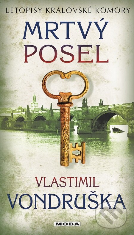E-kniha: Mrtvý posel (Vlastimil Vondruška). Moba, 2016 E-kniha: Mrtvý posel (Vlastimil Vondruška). Moba, 2016