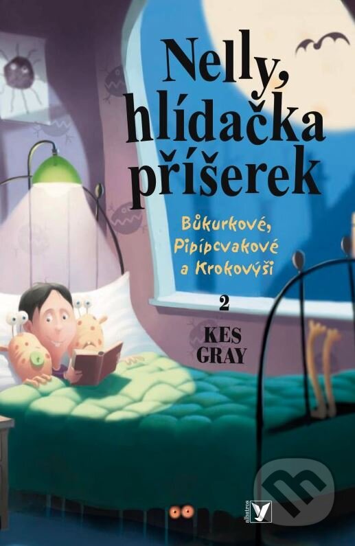Kniha: Nelly, hlídačka příšerek (Kes Gray). Albatros CZ, 2012 Kniha: Nelly, hlídačka příšerek (Kes Gray). Albatros CZ, 2012