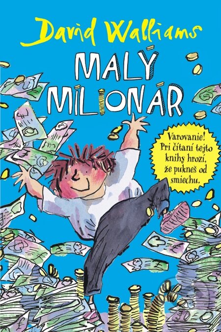 E-kniha: Malý milionár (David Walliams). Slovart, 2015 E-kniha: Malý milionár (David Walliams). Slovart, 2015