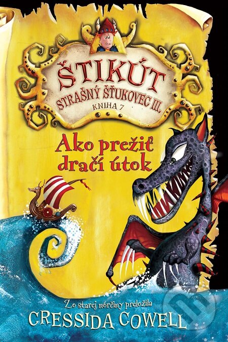 E-kniha: Ako prežiť dračí útok (Cressida Cowell). Slovart, 2015 E-kniha: Ako prežiť dračí útok (Cressida Cowell). Slovart, 2015