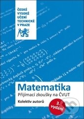 Matematika - Kolektív autorov, ČVUT, 2016