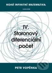 Kniha: Staronový diferenciální počet (Petr Vopěnka). Karolinum, 2016 Kniha: Staronový diferenciální počet (Petr Vopěnka). Karolinum, 2016