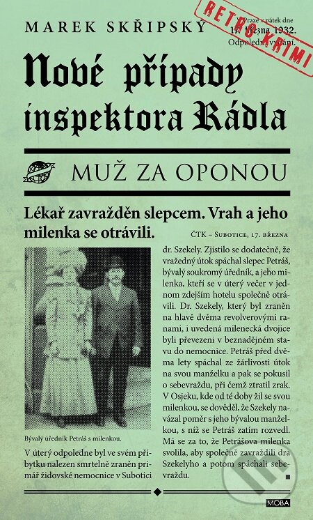 E-kniha: Nové případy inspektora Rádla (Marek Skřipský). Moba, 2015 E-kniha: Nové případy inspektora Rádla (Marek Skřipský). Moba, 2015