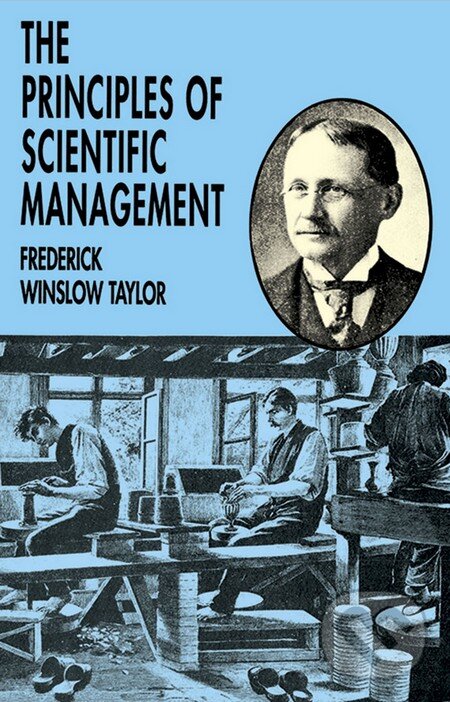 Kniha: The Principles of Scientific Management (Frederick Winslow Taylor). Dover Publications, 2001 Kniha: The Principles of Scientific Management (Frederick Winslow Taylor). Dover Publications, 2001