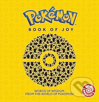 Kniha: Pokemon: Book of Joy (Pokemon). Expanse, 2023 Kniha: Pokemon: Book of Joy (Pokemon). Expanse, 2023