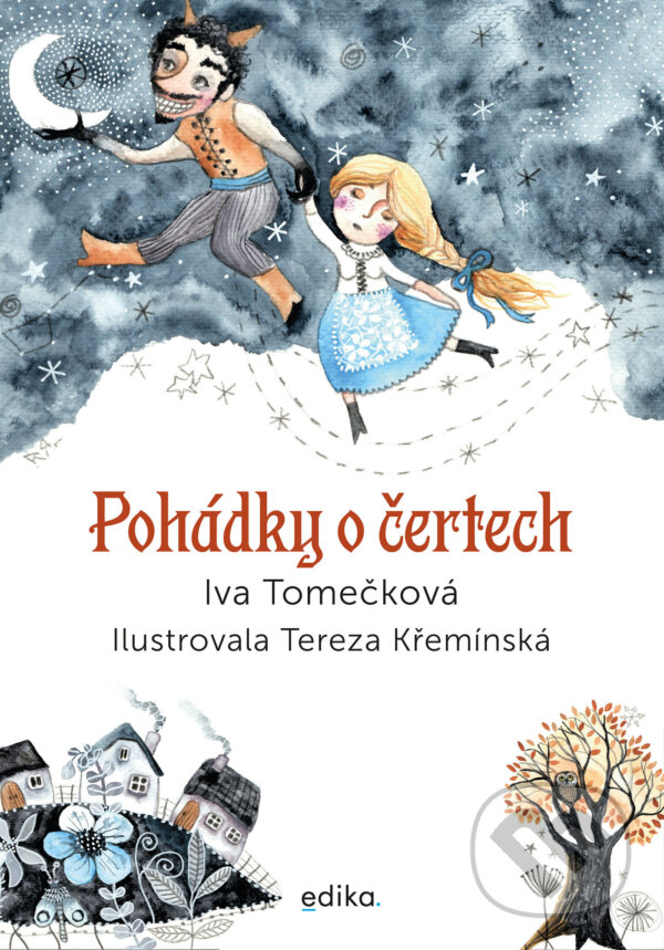 E-kniha: Pohádky o čertech (Iva Tomečková). Edika, 2023 E-kniha: Pohádky o čertech (Iva Tomečková). Edika, 2023