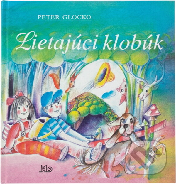 Kniha: Lietajúci klobúk (Peter Glocko). Mladé letá, 1992 Kniha: Lietajúci klobúk (Peter Glocko). Mladé letá, 1992