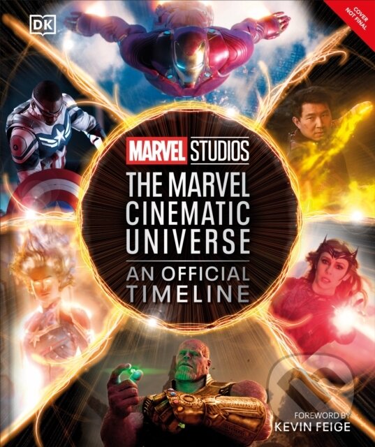 Kniha: The Marvel Cinematic Universe (Amy Ratcliffe, Anthony Breznican a Rebecca Theodore-Vachon). Dorling Kindersley, 2023 Kniha: The Marvel Cinematic Universe (Amy Ratcliffe, Anthony Breznican a Rebecca Theodore-Vachon). Dorling Kindersley, 2023
