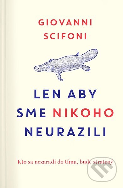 Kniha: Len aby sme nikoho neurazili (Giovanni Scifoni). Postoj Media, 2023 Kniha: Len aby sme nikoho neurazili (Giovanni Scifoni). Postoj Media, 2023