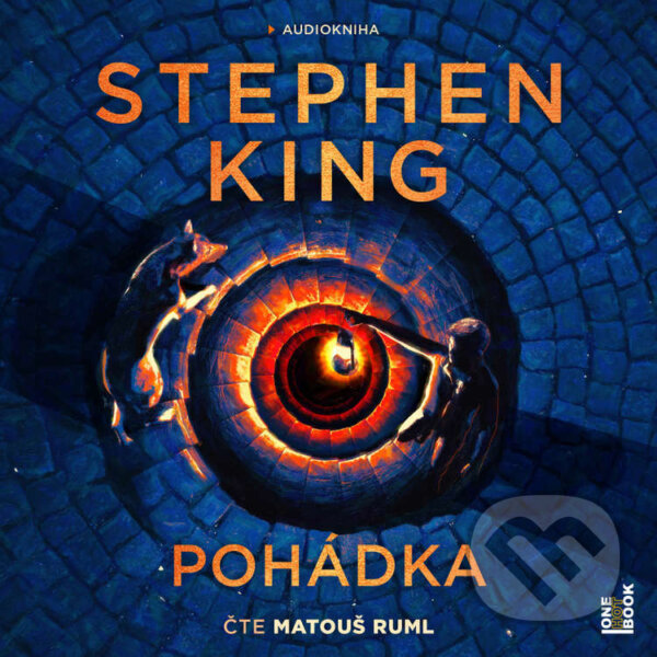 Audiokniha: Pohádka (Stephen King). OneHotBook, 2023 Audiokniha: Pohádka (Stephen King). OneHotBook, 2023