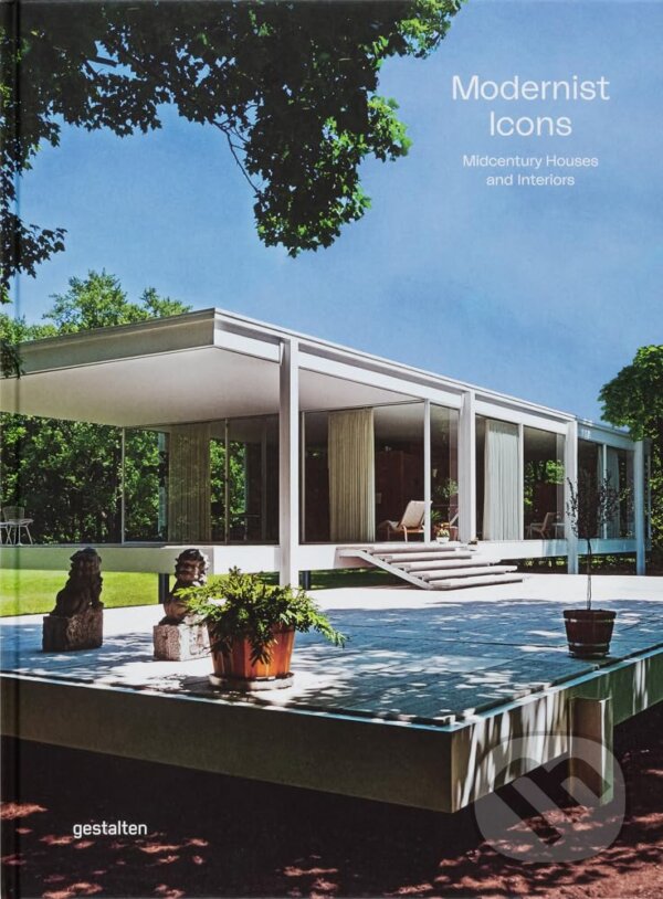 Kniha: Modernist Icons (Gestalten Verlag). Gestalten Verlag, 2023 Kniha: Modernist Icons (Gestalten Verlag). Gestalten Verlag, 2023