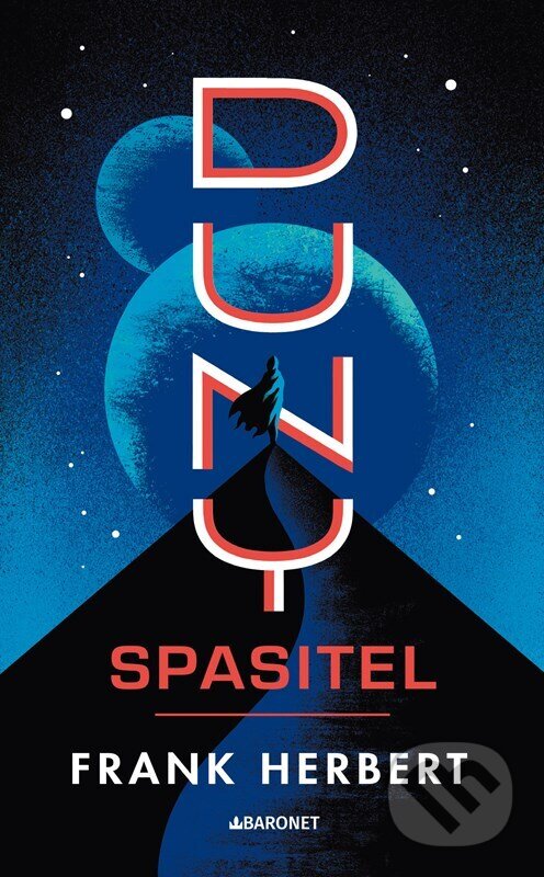 Kniha: Spasitel Duny - retro vydání (Frank Herbert). Baronet, 2023 Kniha: Spasitel Duny - retro vydání (Frank Herbert). Baronet, 2023