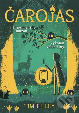 E-kniha: Čarojas (Tim Tilley). Argo, 2023 E-kniha: Čarojas (Tim Tilley). Argo, 2023
