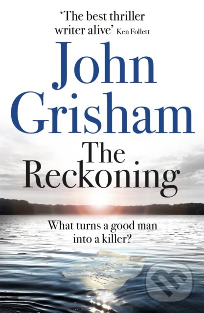 Kniha: The Reckoning (John Grisham). Hodder Paperback, 2019 Kniha: The Reckoning (John Grisham). Hodder Paperback, 2019