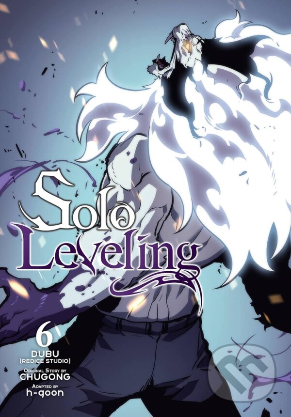 Kniha: Solo Leveling 6 (Chugong). Ize Press, 2023 Kniha: Solo Leveling 6 (Chugong). Ize Press, 2023