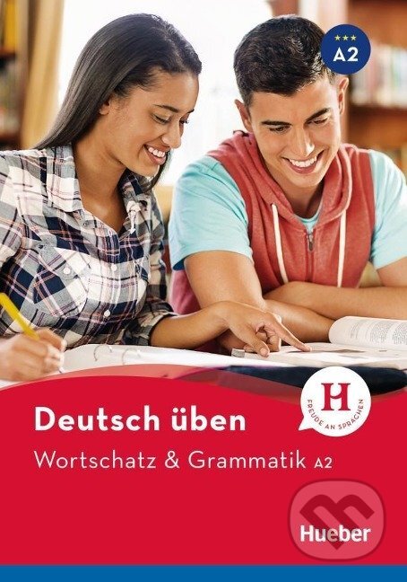 Kniha: Deutsch üben - Wortschatz & Grammatik A2 (Anneli Billina). Max Hueber Verlag Kniha: Deutsch üben - Wortschatz & Grammatik A2 (Anneli Billina). Max Hueber Verlag