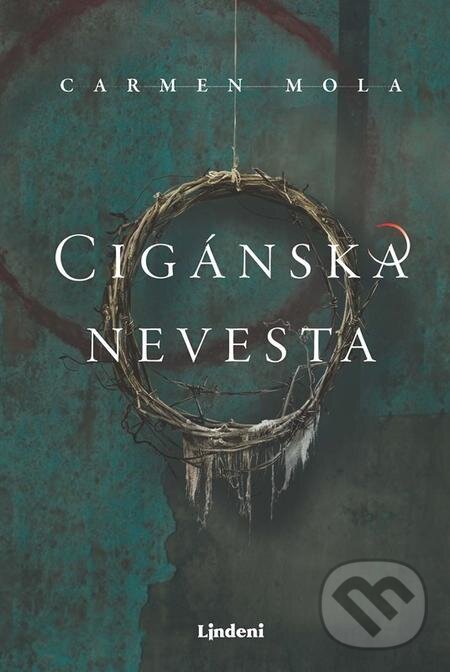 E-kniha: Cigánska nevesta (Carmen Mola). Lindeni, 2023 E-kniha: Cigánska nevesta (Carmen Mola). Lindeni, 2023