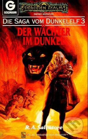 Kniha: Der Wächter im Dunkel (R.A. Salvatore). Goldmann Verlag, 1992 Kniha: Der Wächter im Dunkel (R.A. Salvatore). Goldmann Verlag, 1992