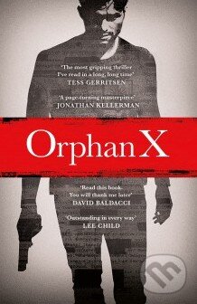 Kniha: Orphan X (Gregg Hurwitz). Penguin Books, 2016 Kniha: Orphan X (Gregg Hurwitz). Penguin Books, 2016