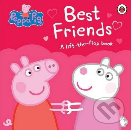 Kniha: Peppa Pig: Best Friends (Ladybird Books). Ladybird Books, 2016 Kniha: Peppa Pig: Best Friends (Ladybird Books). Ladybird Books, 2016