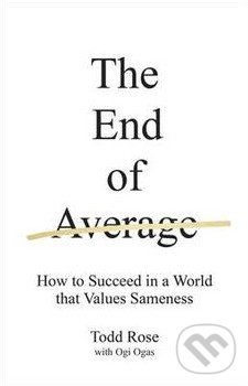 End of Average - Todd Rose, Ogi Ogas, Penguin Books, 2016