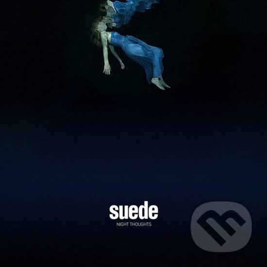 Hudební CD: Suede: Night Thoughts LP (Warner Music). Warner Music, 2016 Hudební CD: Suede: Night Thoughts LP (Warner Music). Warner Music, 2016
