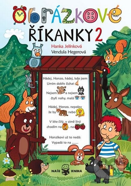 Kniha: Obrázkové říkanky 2 (Hanka Jelínková). Naše kniha, 2014 Kniha: Obrázkové říkanky 2 (Hanka Jelínková). Naše kniha, 2014