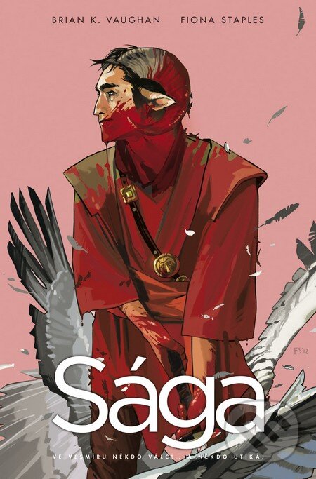 Kniha: Sága 2 (Brian K. Vaughan a Fiona Staples). BB/art, 2016 Kniha: Sága 2 (Brian K. Vaughan a Fiona Staples). BB/art, 2016