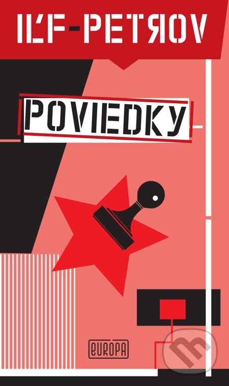 E-kniha: Poviedky (Iľja Iľf a Jevgenij Petrov). Európa, 2002 E-kniha: Poviedky (Iľja Iľf a Jevgenij Petrov). Európa, 2002