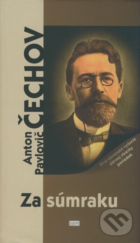 E-kniha: Za súmraku (Anton Pavlovič Čechov). Európa, 2008 E-kniha: Za súmraku (Anton Pavlovič Čechov). Európa, 2008