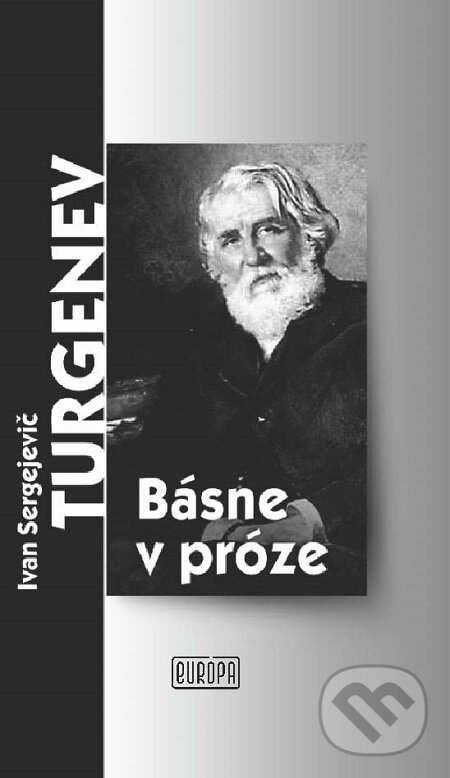 E-kniha: Básne v próze (Ivan Sergejevič Turgenev). Európa, 2011 E-kniha: Básne v próze (Ivan Sergejevič Turgenev). Európa, 2011