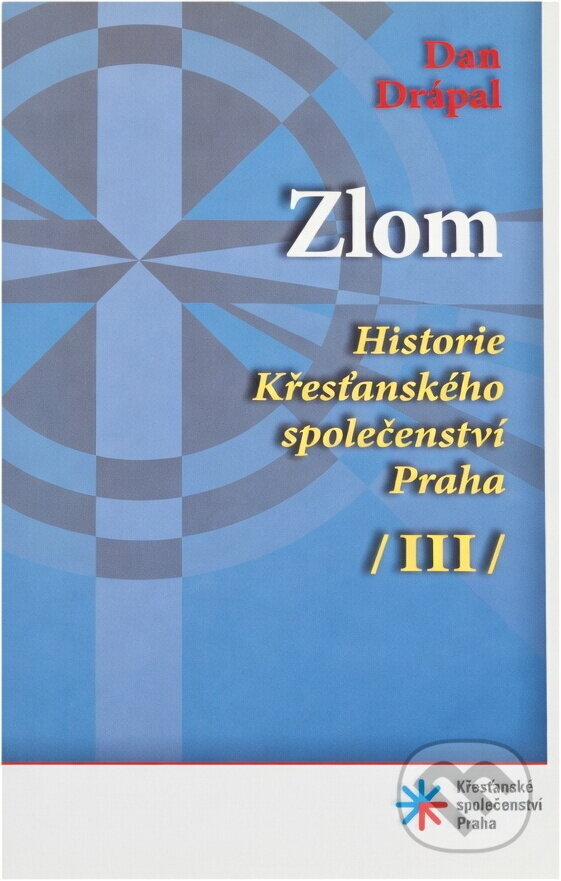 Kniha: Historie Křesťanského společenství Praha (Dan Drápal). , 2011 Kniha: Historie Křesťanského společenství Praha (Dan Drápal). , 2011