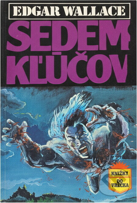 Kniha: Sedem kľúčov (Edgar Wallace). , 1992 Kniha: Sedem kľúčov (Edgar Wallace). , 1992