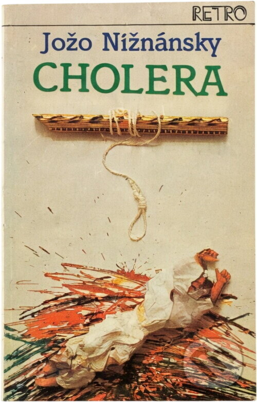 Kniha: Cholera (Jozef Nižnánsky). , 1989 Kniha: Cholera (Jozef Nižnánsky). , 1989
