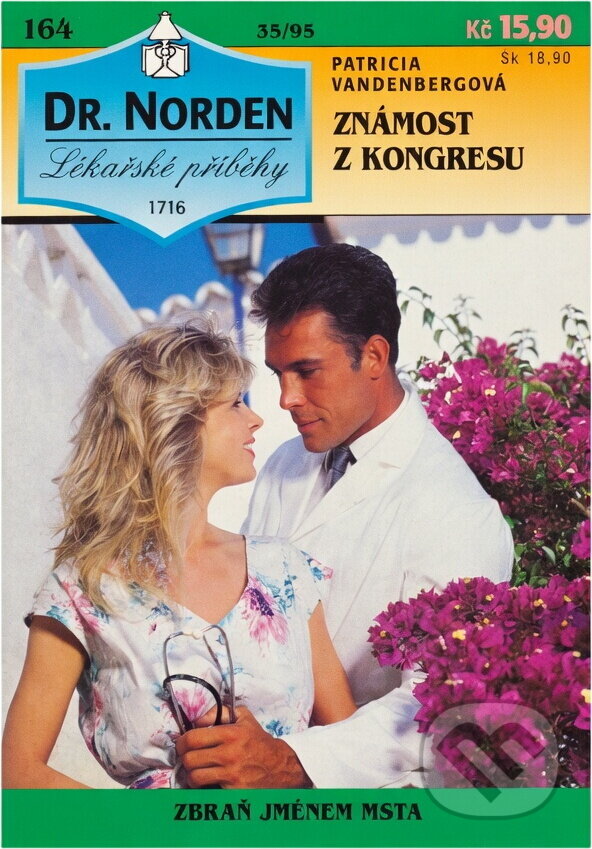 Kniha: Známost z kongresu (Patricia Vandenberg). Ivo Železný, 1995 Kniha: Známost z kongresu (Patricia Vandenberg). Ivo Železný, 1995