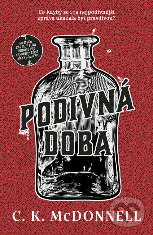 E-kniha: Podivná doba (Caimh McDonnell). Fobos, 2023 E-kniha: Podivná doba (Caimh McDonnell). Fobos, 2023