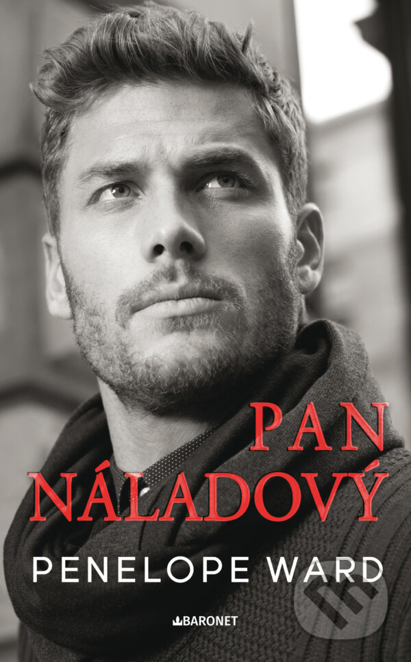 E-kniha: Pan Náladový (Penelope Ward). Baronet, 2023 E-kniha: Pan Náladový (Penelope Ward). Baronet, 2023